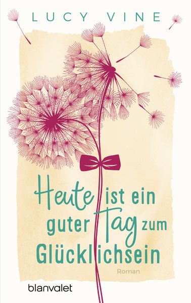 Cover von Heute ist ein guter Tag zum Glücklichsein