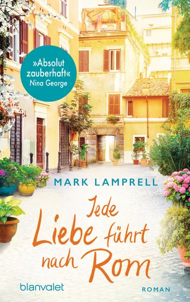 Cover von Jede Liebe führt nach Rom