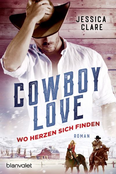 Cover von Cowboy Love – Wo Herzen sich finden