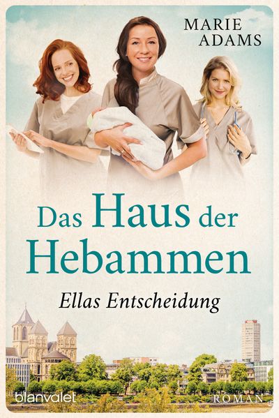 Cover von Das Haus der Hebammen – Ellas Entscheidung