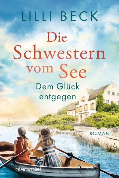 Cover von Die Schwestern vom See – dem Glück entgegen