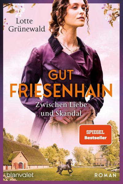 Cover von Gut Friesenhain – zwischen Liebe und Skandal