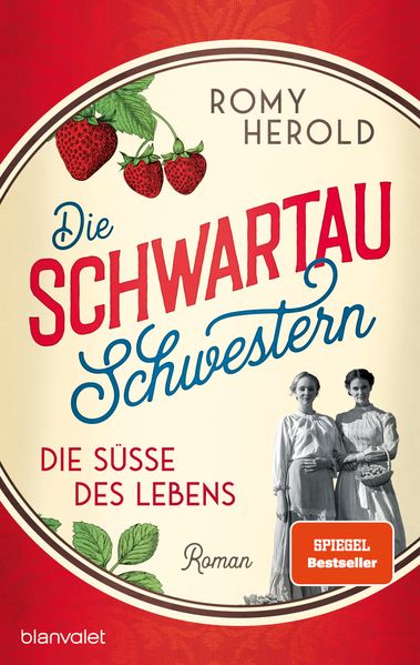 Cover von Die Schwartau-Schwestern – die Süße des Lebens
