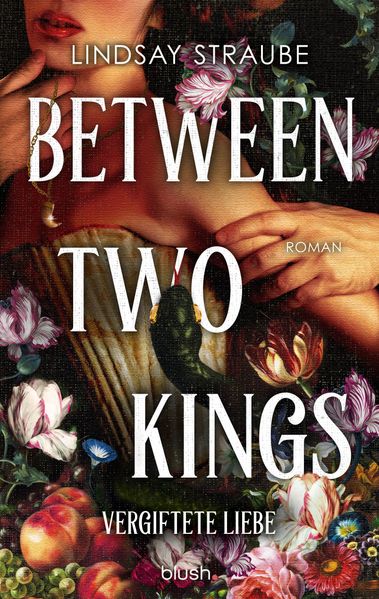 Cover von Between Two Kings – Vergiftete Liebe