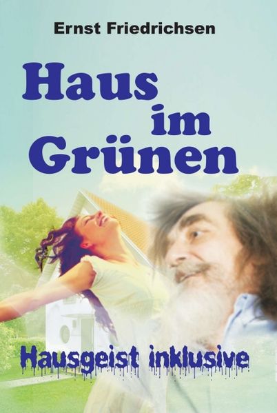 Cover von Haus im Grünen – Hausgeist inklusive