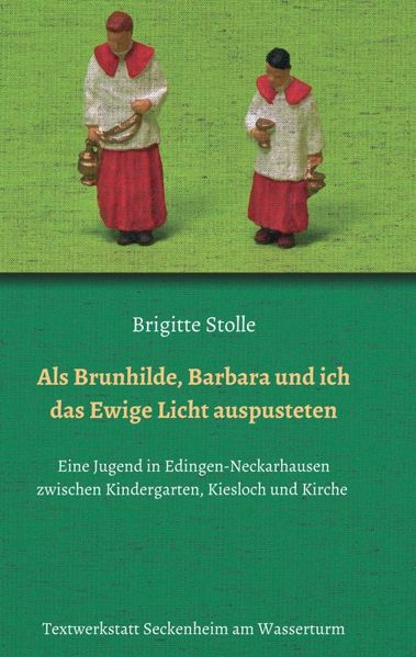 Cover von Als Brunhilde, Barbara und ich das Ewige Licht auspusteten