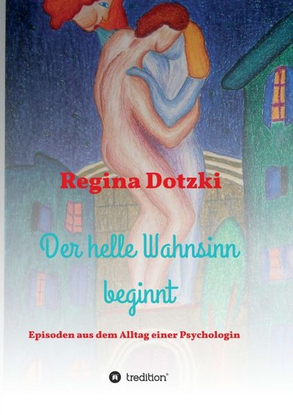 Cover von Der helle Wahnsinn beginnt