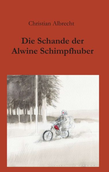 Cover von Die Schande der Alwine Schimpfhuber