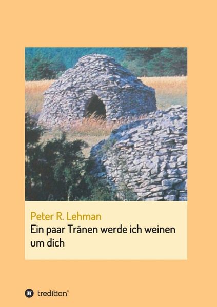 Cover von Ein paar Tränen werde ich weinen um dich