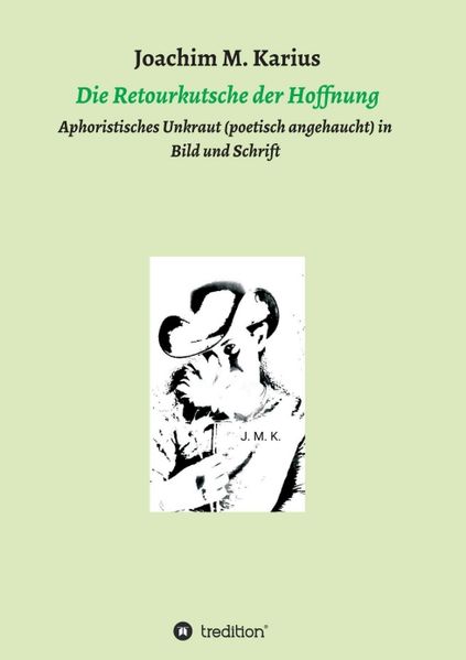 Cover von Die Retourkutsche der Hoffnung