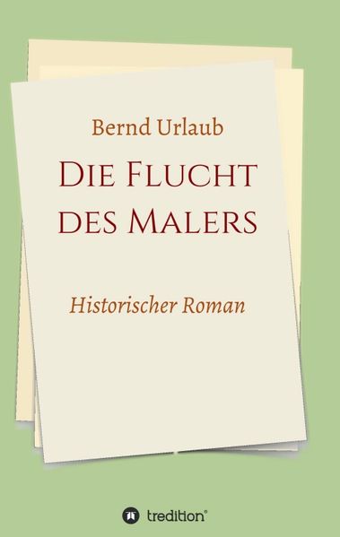 Cover von Die Flucht des Malers