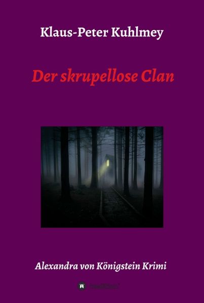 Cover von Der skrupellose Clan