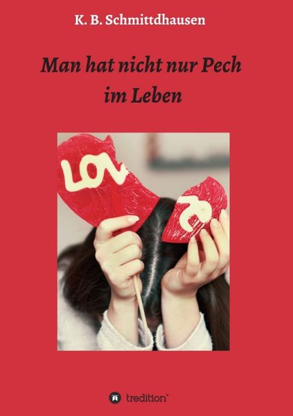 Cover von Man hat nicht nur Pech im Leben