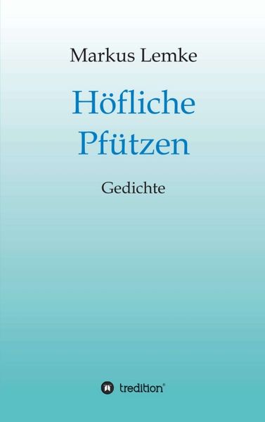 Cover von Höfliche Pfützen