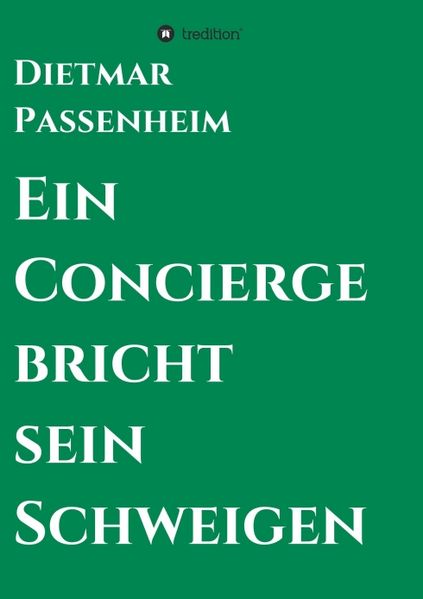 Cover von Ein Concierge bricht sein Schweigen