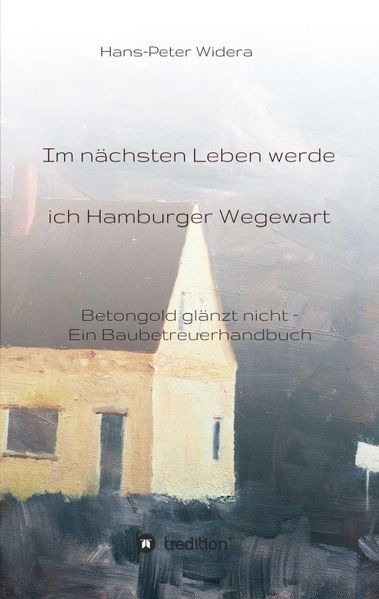 Cover von Im nächsten Leben werde ich Hamburger Wegewart