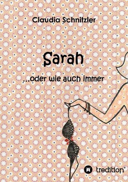 Cover von Sarah …oder wie auch immer