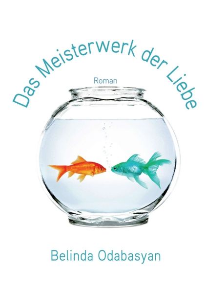 Cover von Das Meisterwerk der Liebe