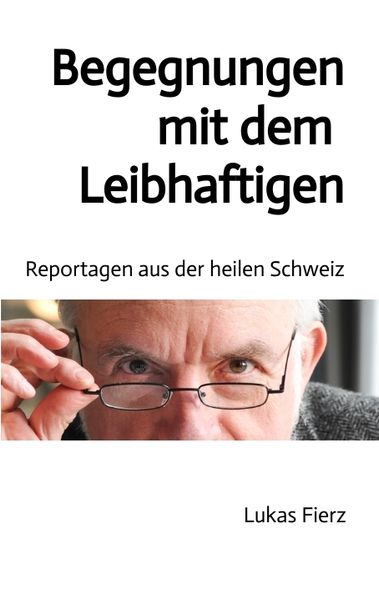 Cover von Begegnungen mit dem Leibhaftigen