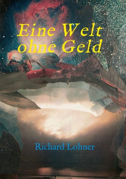 Cover von Eine Welt ohne Geld