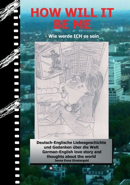 Cover von HOW WILL IT BE ME – Wie werde ICH es sein