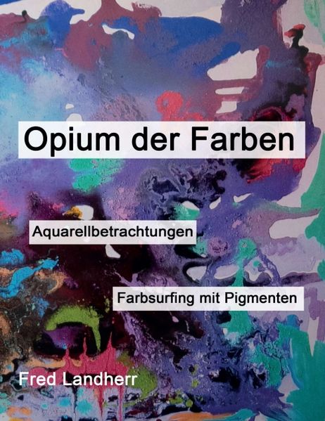 Cover von Opium der Farben