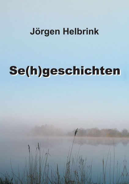 Cover von Se(h)geschichten