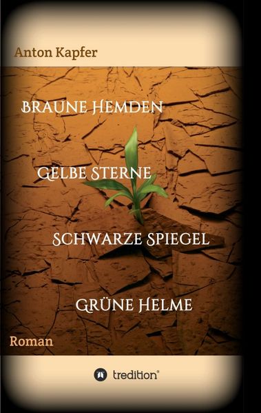 Cover von Braune Hemden-Gelbe Sterne-Schwarze Spiegel-Grüne Helme