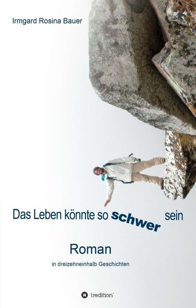 Cover von Das Leben könnte so schwer sein