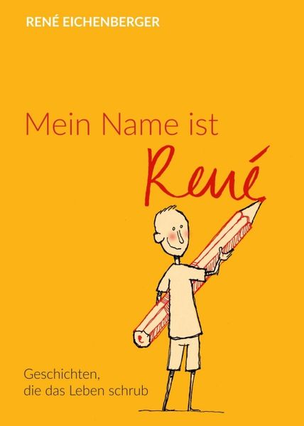 Cover von Mein Name ist René