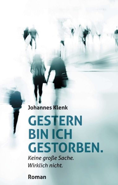 Cover von Gestern bin ich gestorben.