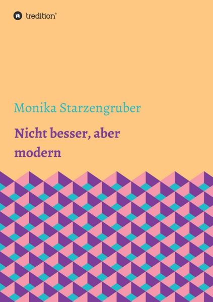 Cover von Nicht besser, aber modern
