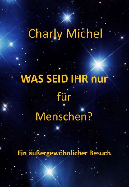 Cover von WAS SEID IHR nur für Menschen