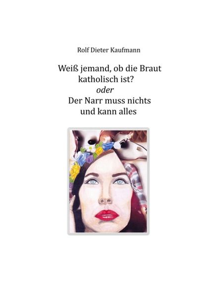 Cover von Weiß jemand, ob die Braut katholisch ist?