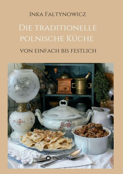 Cover von Die traditionelle polnische Küche