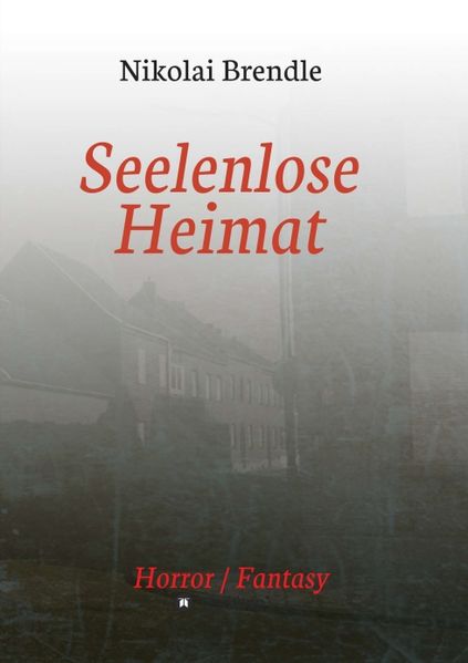 Cover von Seelenlose Heimat