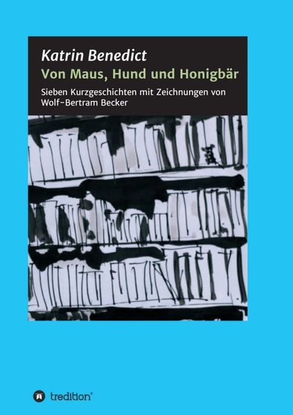 Cover von Von Maus, Hund und Honigbär