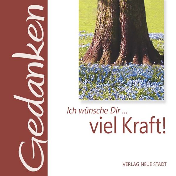 Cover von Ich wünsche Dir … viel Kraft!