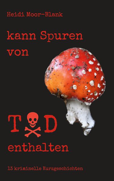 Cover von kann Spuren von Tod enthalten