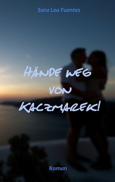 Cover von Hände weg von Kaczmarek!