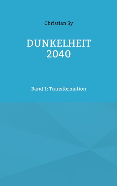 Cover von Dunkelheit 2040