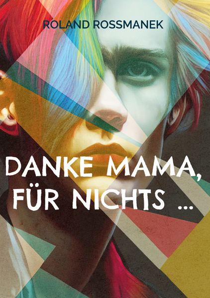 Cover von Danke Mama, für nichts