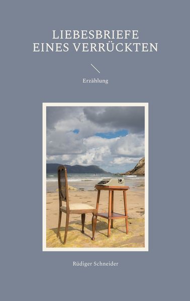 Cover von Liebesbriefe eines Verrückten