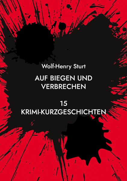 Cover von Auf Biegen und Verbrechen