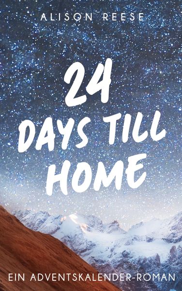Cover von 24 Days till Home
