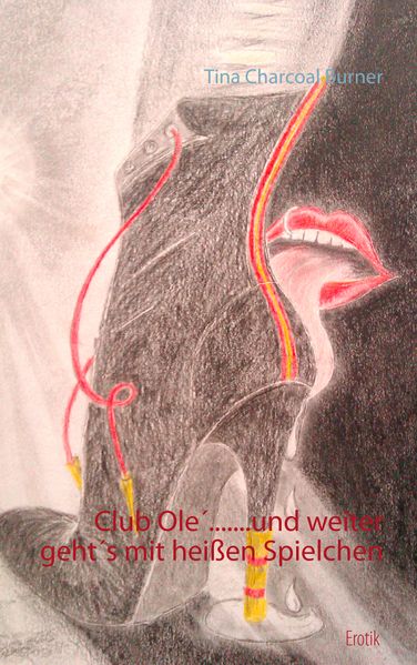Cover von Club Olé… und weiter geht’s mit heißen Spielchen