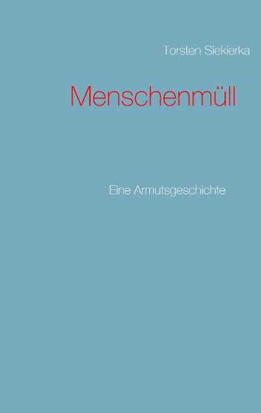 Cover von Menschenmüll