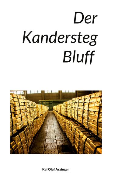 Cover von Der Kandersteg Bluff