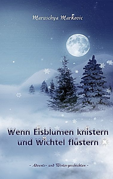 Cover von Wenn Eisblumen knistern und Wichtel flüstern