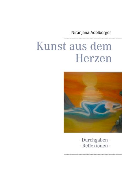 Cover von Kunst aus dem Herzen